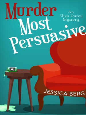 cover image of Murder Most Persuasive